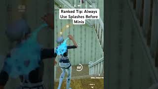 Ranked Tip Always Use Splashes Before Minis [upl. by Ailbert]