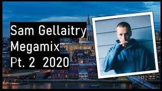 Sam Gellaitry Megamix Pt 2 2020 [upl. by Eidnac47]