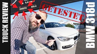 BMW 318d F30 mit 200000km Langzeittest [upl. by Cordi]