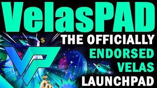 VelasPad  The officially endorsed Velas launchpad [upl. by Dduj]