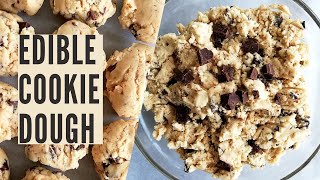 Edible Cookie Dough Recipe  How to Make Cookie Dough You Can Eat [upl. by Sylvanus]