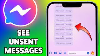 How To See Unsent Messages On Messenger In iPhone 2024  Read Deleted Messages On Facebook Messenger [upl. by Zucker]