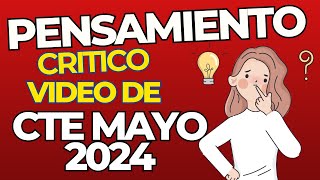 Vídeo animado Pensamiento crítico  Consejo Técnico Escolar séptima sesión mayo 2024 [upl. by Riddle]