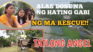 TATLONG ANGEL NAKATIRA SA ISLA NOWA ALASDOSE NA NG HATING GABI NG MA RESCUE [upl. by Acnairb]