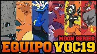 ¡CHARIZARD TEAM  EQUIPOS POKÉMON VGC19 MOON SERIES [upl. by Winikka]