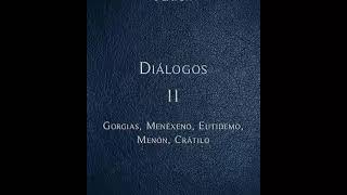 Diálogos II  Platón  Audio libro parte 4  Menón [upl. by Kwan815]