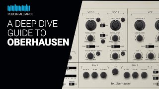 A Deep Dive to OBEHRHAUSEN by Plugin Alliance  Guide tutorial [upl. by Ellertal246]