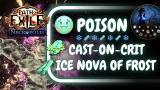 PoE 324 Poison Rain of Arrows CoC Ice Nova of Frostbolts Occultist Starter Teaser for 325 [upl. by Calvo]