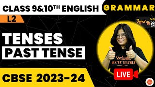 Past Tense  CBSE Class 9 and 10th  Tenses in English Grammar  Vedantu Class 9 and 10 English Prep [upl. by Joktan]