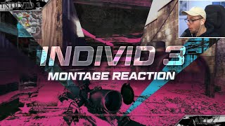 INDIVID 3  Montage Reaction [upl. by Ailero249]