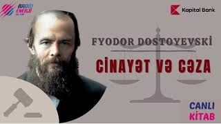 Fyodor Dostoyevski  Cinayət və cəza XIV hissə [upl. by Naesed]