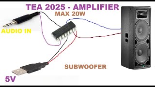 How To Make Amplifier Using TEA2025 IC  Make Powerfil Ultra Bass with tea 2025 mono [upl. by Auhoj397]