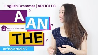 ARTICLES  A An The  How can I use these correctly [upl. by Merrielle942]