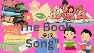 quotThe Book Songquot  Book SONG Nursery Rhymes for children and kids songs [upl. by Anaed]