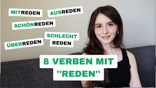 8 Verben mit reden Deutsch B2C1C2 [upl. by Narhem585]