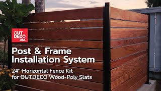 Outdeco USA 24 inch Horizontal Fence Kit Installation [upl. by Aynwad160]