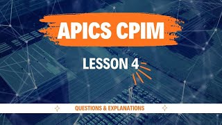 Lesson 4 APICS CPIM Practice Questions with answers [upl. by Aleunamme]