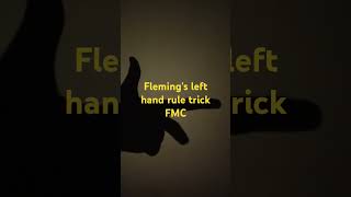 F  force  Thumb M  magnetic field  forefinger C  current  trick FAN MAT CHALA Mr [upl. by Coltson]