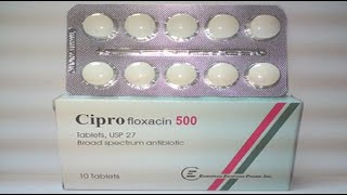 سيبروفلوكساسين أقراص مضاد حيوى واسع المجال Ciprofloxacin Tablets [upl. by Verbenia]