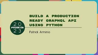 Tutorials  Patrick Arminio Build a production ready GraphQL API using Python [upl. by Anawat]