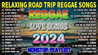 NEW BEST REGGAE MUSIC MIX 2024💓RELAXING REGGAE SONGS MOST REQUESTED REGGAE LOVE SONGS 2024 [upl. by Niko]