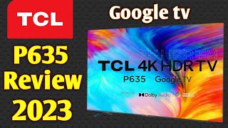 TCL P635 Review amp specification [upl. by Orelee]