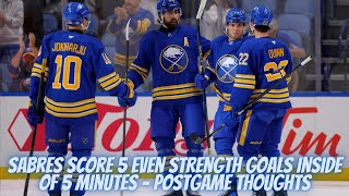 Sabres Net 5 Even Strength Goals Inside of 5 Minutes  Postgame Thoughts [upl. by Melc]