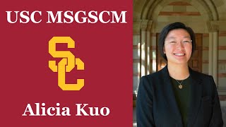 USC MSGSCM Admissions Video  Alicia Kuo [upl. by Calloway]