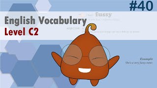 English Vocabulary Simplified C2 Level for Advanced Learners 40 [upl. by Lower]