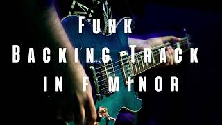 Funk Backing Track In F Minor [upl. by Agarhs]