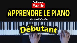 5 LEÇONS POUR APPRENDRE LE PIANO SEUL FACILE DÉBUTANTS Tuto Cours [upl. by Saxena]