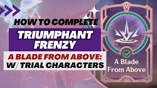 【Genshin Impact】Triumphant Frenzy Event  Stage 2 A Blade From Above [upl. by Brufsky]