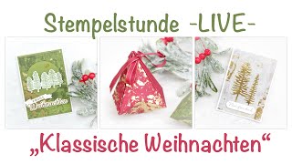 Stempelstunde   LIVE   quotKlassische Weihnachtenquot [upl. by Irrak]