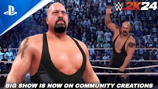 WWE 2K24 The Best Big Show Entrance  New WWE 2K24 Community Creations [upl. by Girvin250]