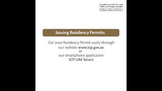 Steps to issue residence permits using our website or ICP UAE smart App [upl. by Pasho404]