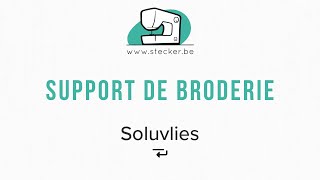 Support de broderie Soluvlies Non Tissé soluble [upl. by Ardekal]