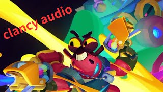 Clancy audio🦀Brawl stars audio 4 [upl. by Stretch]