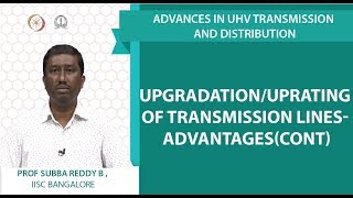 Upgradationuprating of transmission lines advantagescont [upl. by Lebam499]