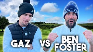 GAZ VS BEN FOSTER  Who Will Win BIG MATCH [upl. by Bussy35]