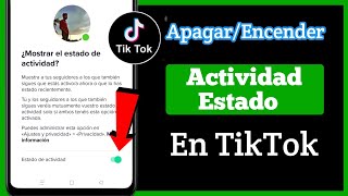 Cómo habilitar o deshabilitar el estado de actividad de TikTok [upl. by Broeker]