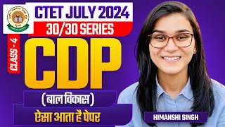 CTET July 2024 CDP Class04 by Himanshi Singh [upl. by Vijnas388]