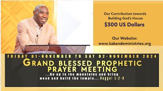 Prophet Kakande invites you to the Grand Blessed Prophetic Prayer Meeting [upl. by Lednyk913]