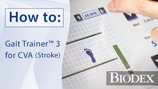 How to Gait Trainer™ 3 for CVA Stroke [upl. by Kachine378]