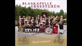 Blaskapelle Ernestgrün  Grüße nach Holland Polka [upl. by Soelch982]