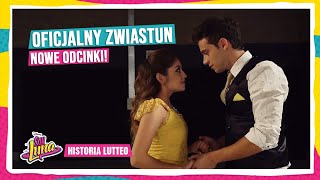 Soy Luna 3 Historia Lutteo  Oficjalny zwiastun  Kiedy nowe odcinki [upl. by Granger881]