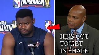 Charles Barkley Shaq SLAM Zion Williamson For Still Being FAT at 3rd Best Player on His Team [upl. by Ybrad]