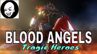 BLOOD ANGELS LORE [upl. by Ykcul]