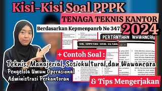 KisiKisi dan Soal Tes PPPK TENAGA TEKNIS KANTOR 2024  Berdasarkan Kepmenpanrb No 347 [upl. by Uziel]