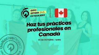 Haz tus prácticas profesionales en Canadá [upl. by Alexa452]