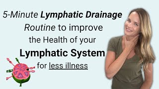 5 Minute Lymphatic Drainage Routine for your Immune System Health [upl. by Cirad]